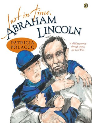 cover image of Just in Time, Abraham Lincoln